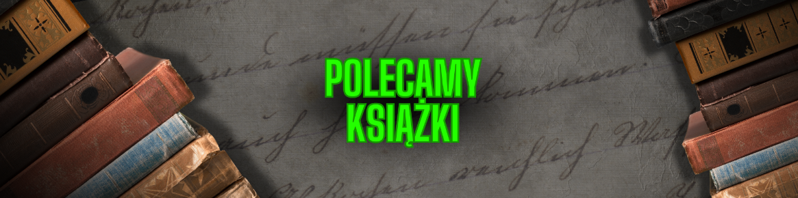 POLECAMY KSIĄŻKI